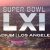Super Bowl LXI Heads to Los Angeles in 2027